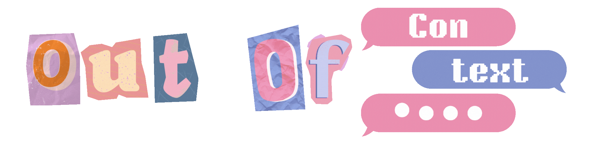 Out of Context title